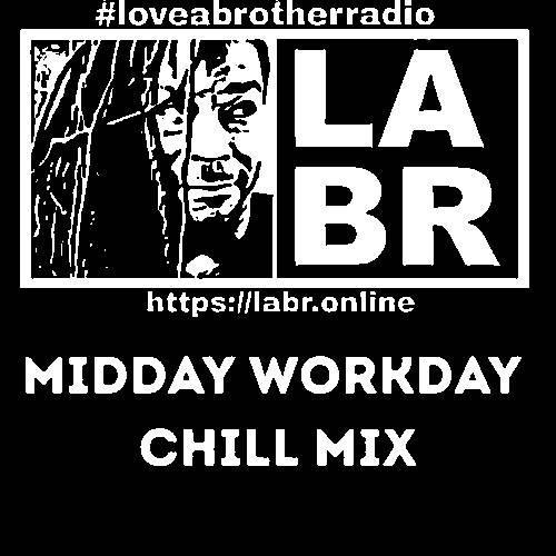Radio broadcast artwork for Midday Workday Chill Mix (Brand New Show) by @brothersoul@mstdn.social.